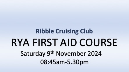 RYA First Aid Course – 9th November 2024 – last couple of places available