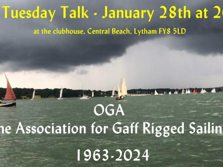 Last Tuesday Talk,  January 28th at 8.00pm – The Old Gaffer’s Association