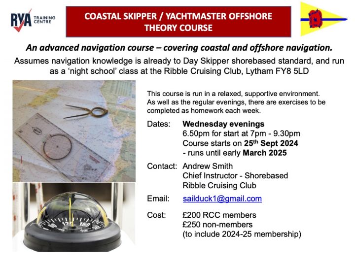 RYA Coastal Skipper and Yachtmaster Theory Course. Late September 2024